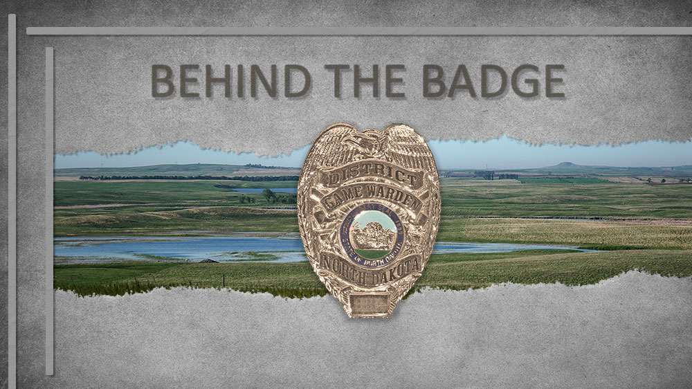 North Dakota Game and Fish Department Subscribe to Behind the Badge