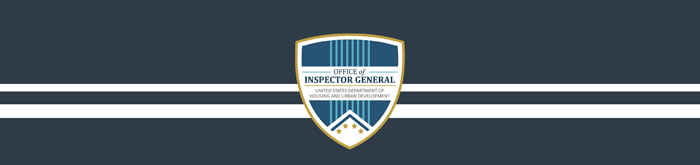 US Department of Housing & Urban Development | Office of Inspector General