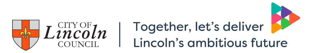 City of Lincoln Council. Together, let's deliver Lincoln's ambitious future.